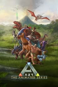 Ark The Animated Series' Poster