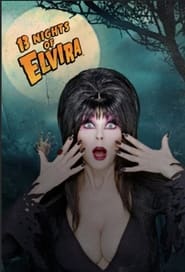 13 Nights of Elvira' Poster