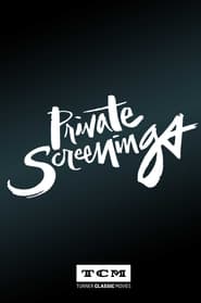 Streaming sources forPrivate Screenings