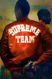 Supreme Team' Poster