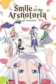 Smile of the Arsnotoria the Animation' Poster