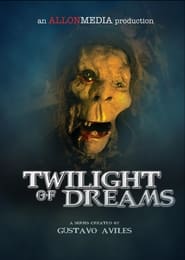 Twilight of Dreams' Poster