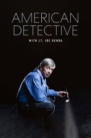 American Detective with Lt Joe Kenda Poster