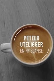 Petter uteligger En ny sjanse' Poster