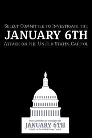 Attack on Democracy the January 6th Hearings' Poster