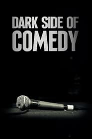 Dark Side of Comedy' Poster