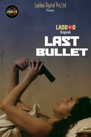 Last Bullet' Poster