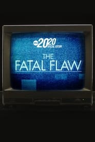 The Fatal Flaw A Special Edition of 2020' Poster