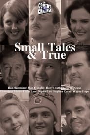 Small Tales  True' Poster