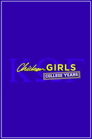 Streaming sources forChicken Girls College Years