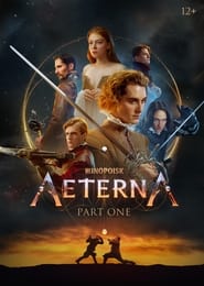 Aeterna Part One' Poster