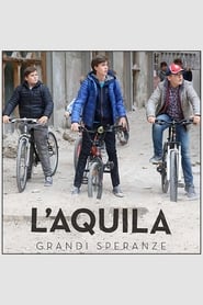 LAquila  Grandi speranze' Poster