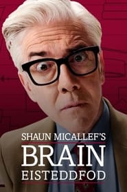 Shaun Micallefs Brain Eisteddfod' Poster
