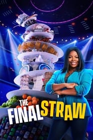 The Final Straw' Poster
