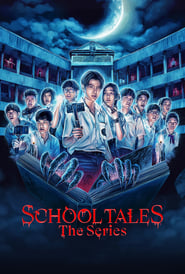 School Tales the Series' Poster