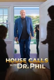 House Calls with Dr Phil' Poster