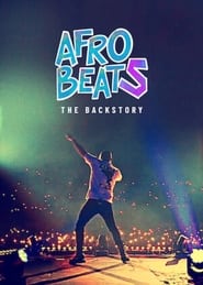 Afrobeats The Backstory' Poster
