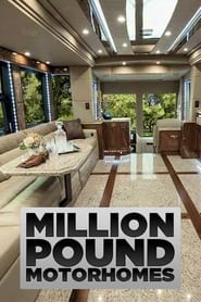 Million Pound Motorhomes' Poster