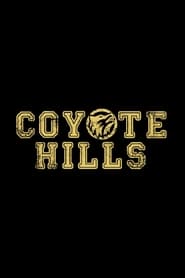 Coyote Hills' Poster