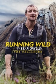 Streaming sources forRunning Wild with Bear Grylls the Challenge
