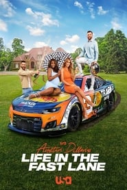 Austin Dillons Life in the Fast Lane' Poster