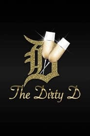 The Dirty D' Poster