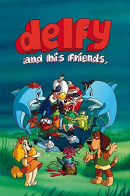 Delfy and His Friends' Poster
