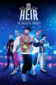 The Heir The Freestyle Dynasty' Poster