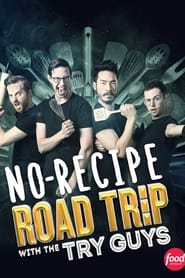 No Recipe Road Trip with the Try Guys' Poster