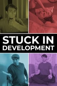 Stuck in Development' Poster