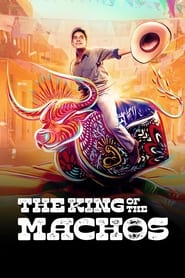 El Rey de los Machos' Poster