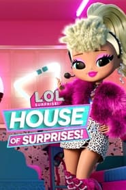 LOL Surprise House of Surprises