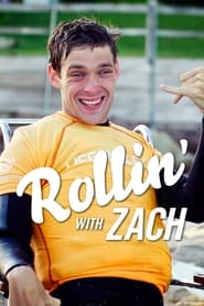 Rollin with Zach' Poster