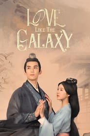 Love Like the Galaxy' Poster