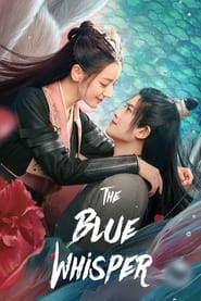 The Blue Whisper' Poster