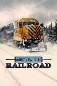 Extreme Ice Railroad' Poster