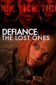 Defiance The Lost Ones' Poster