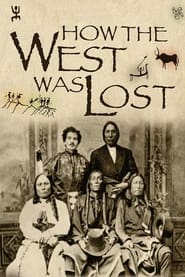 How the West Was Lost' Poster