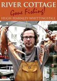 River Cottage Gone Fishing' Poster