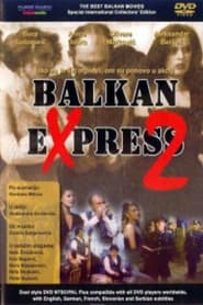 Balkan ekspres 2' Poster