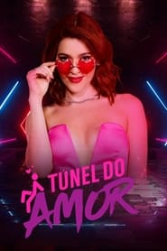 Tnel do Amor' Poster