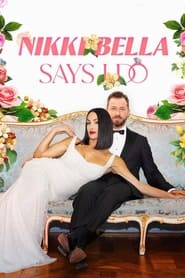 Nikki Bella Says I Do' Poster