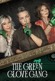 The Green Glove Gang' Poster