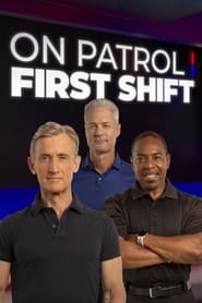 On Patrol First Shift' Poster