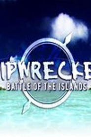 Shipwrecked Battle of the Islands' Poster