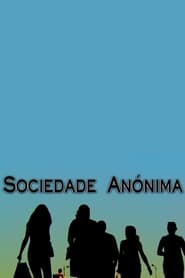 Sociedade Annima' Poster