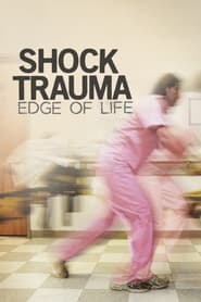 Streaming sources forShock Trauma Edge of Life