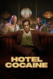 Hotel Cocaine' Poster