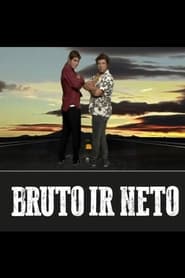 Bruto ir Neto' Poster