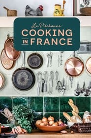 La Pitchoune Cooking in France' Poster